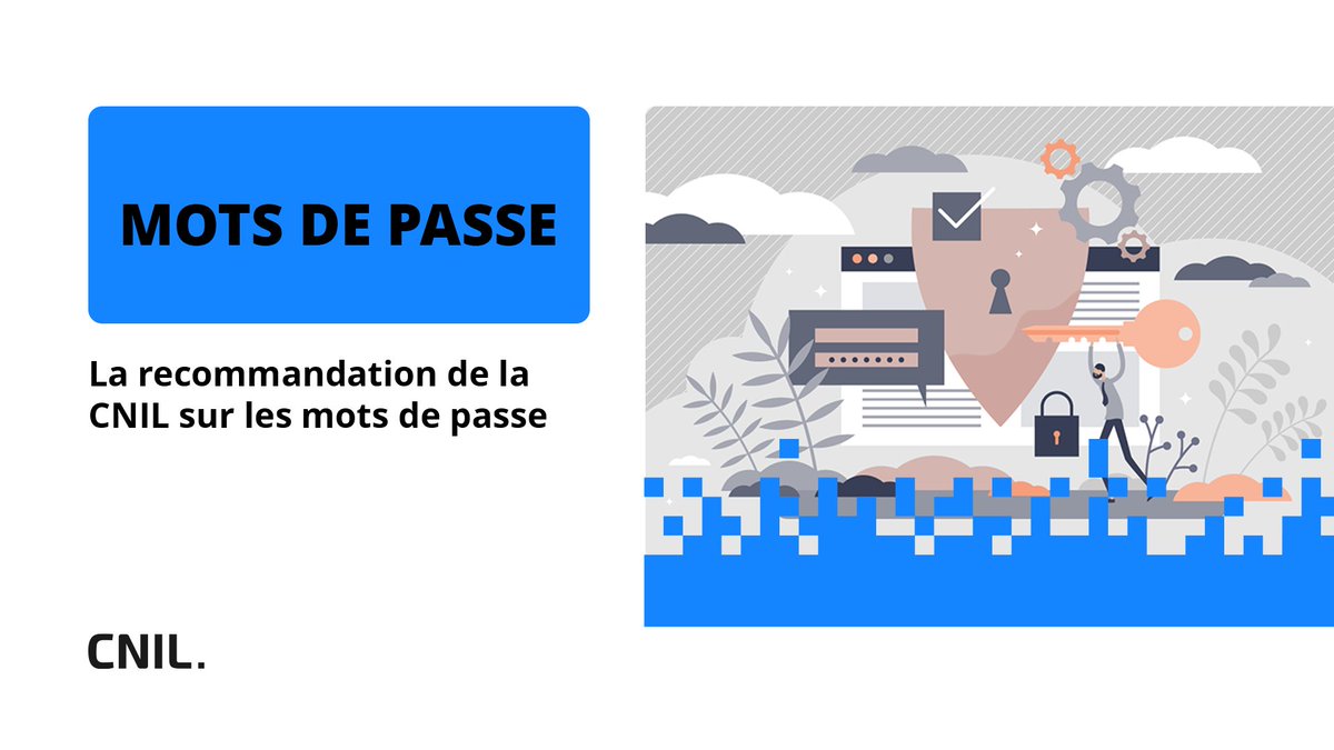 À (re)lire : la recommandation de la CNIL sur les mots de passe 👉 cnil.fr/fr/mots-de-pas…