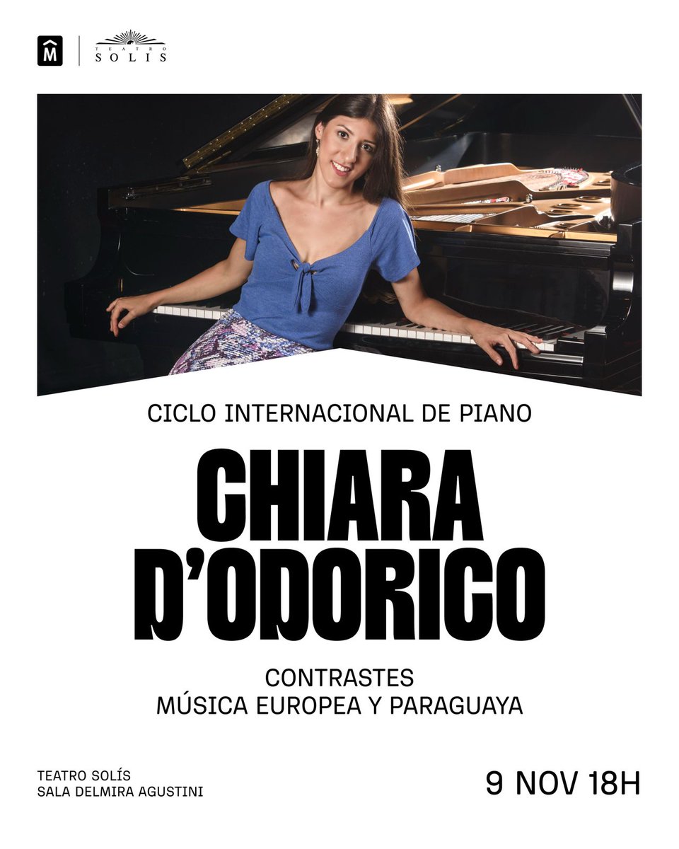 🎹Chiara D’Odorico en el Ciclo internacional de piano

Este concierto busca resaltar la riqueza y diversidad de ambas culturas, colocando la música paraguaya en un espacio de igualdad con la europea a través de sus contrastes y similitudes.

🎟 Entradas en venta.