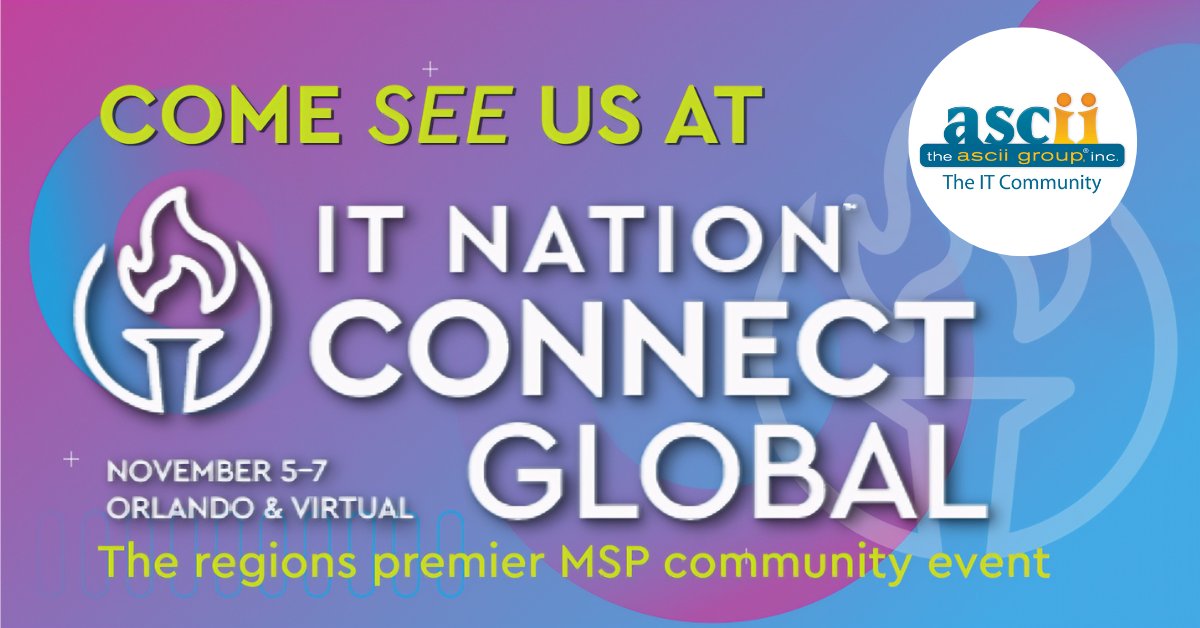 asciigroup's tweet image. See You at #ITNation! The ASCII Group will be onsite in #Orlando in the Community Section — representing North America’s original #MSP community. Stop by to meet fellow MSPs and connect with our team. Interested in joining? Ask lynn@ascii.com about her show special on membership.