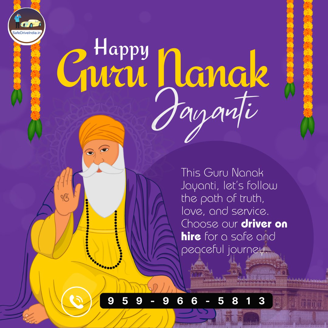 IndiaSafedrive's tweet photo. This Guru Nanak Jayanti, let’s follow the path of truth, love, and service with our driver on hire. 🚗✨ #GuruNanakJayanti #GuruNanakDevJi #DriverOnHire #SafeJourney #DivineService #PeacefulTravel #SpreadingKindness #TravelWithCare #SelflessService #BlessedRide https://t.co/XrKFjNL4t1