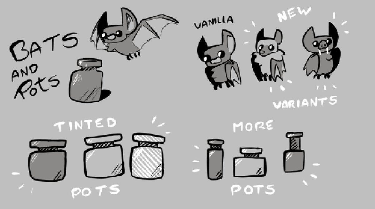 Como mejoraría los drops: Bats and Pots
En este caso no se me ocurre demasiado, darle variantes cálidas y frías al murciélago y añadir tanto los jarrones tintados como jarrones altos o bajos.
Quizá añadir los jarrones/cofres de pizarra, pero eso mejor para su propio drop