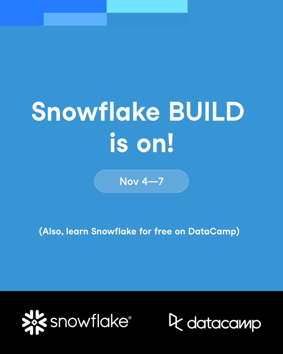 DataCamp's tweet image. ❄️ Snowflake BUILD is on this week—the global developer conference for AI &amp;amp; apps!

( Also, Snowflake courses and tracks on DataCamp are still free). 

Start learning → ow.ly/fbXI50Xmtvh

#DataCamp #FreeAccessWeek #SnowflakeBUILD