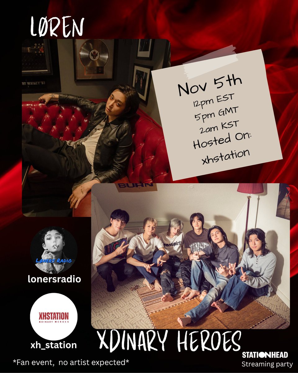 ❤️‍🔥XDINARY HEROES x LØREN❤️‍🔥

New collab new music for #VILLAINS 
SEE YOU TOMORROW! 

November 5th 
9AM EST | 12pm EST | 5PM GMT 
📍 stationhead.com/xhstation

<a href="/LonersRadio/">Loners Radio</a> <a href="/XH_official/">Xdinary Heroes</a> #XdinaryHeroes <a href="/STATIONHEAD/">STATIONHEAD</a>