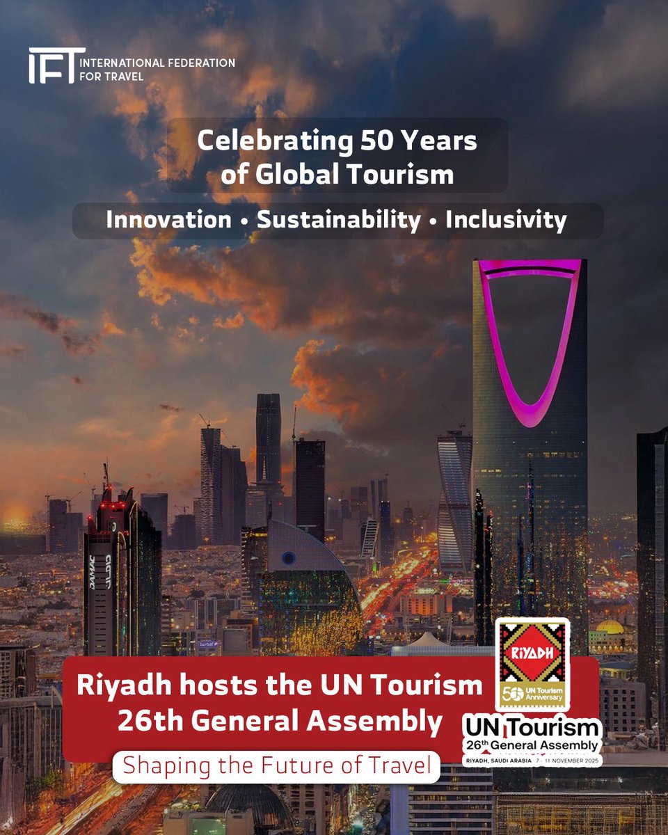 IFTmena's tweet image. Riyadh hosts UN Tourism 26th General Assembly — celebrating 50 years of innovation, sustainability, and inclusivity in global tourism. 🌍

#UNTourism #RiyadhEvents #GlobalTourism #Sustainability #TravelInnovation