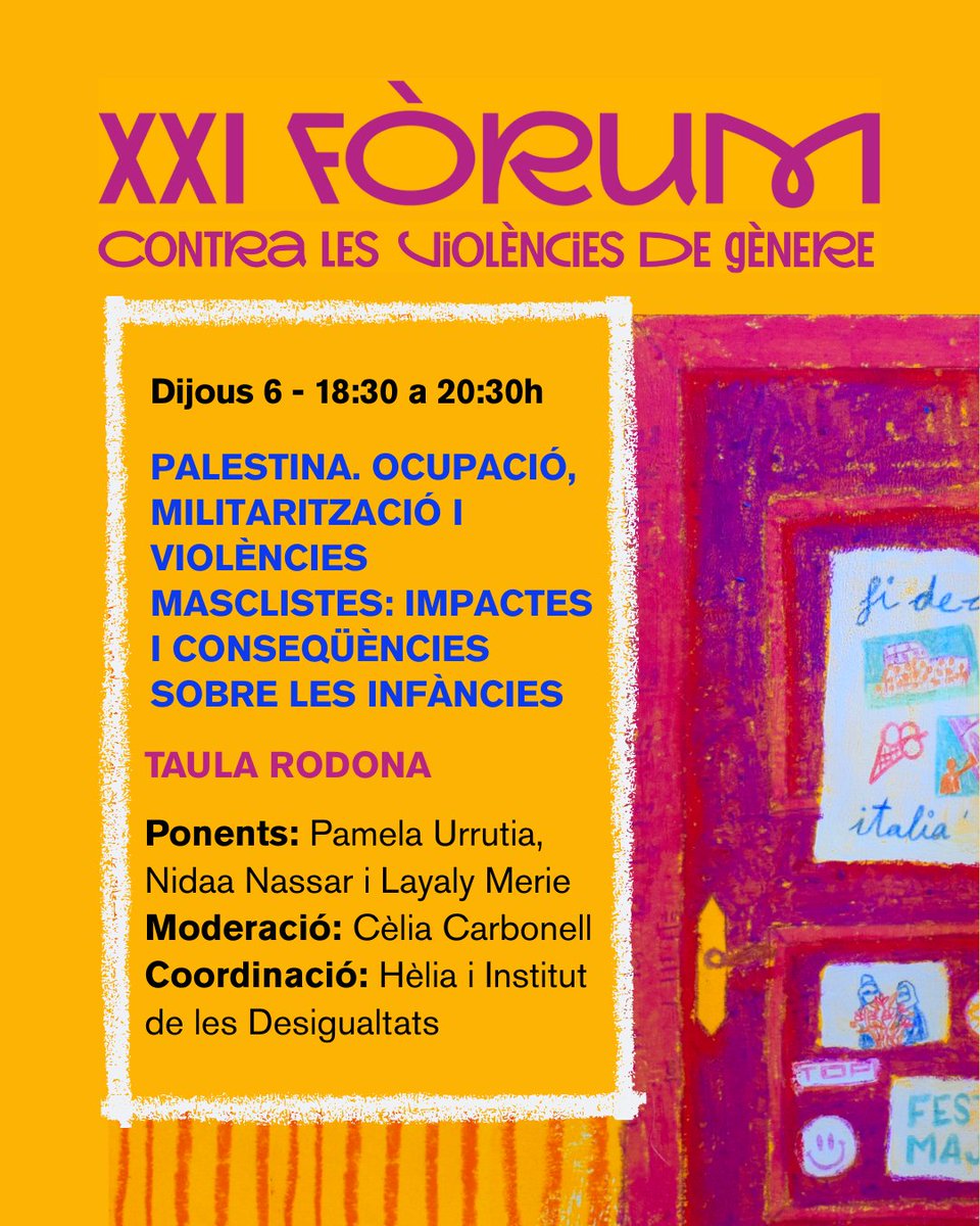 Des de @heliadones i @idesigualtats participarem al #XXIFòrumViolències el dia 6/11, a l’Espai Francesca Bonnemaison (Barcelona), en la taula rodona:
 “Palestina: ocupació, militarització i violències masclistes. Impactes i conseqüències sobre les infàncies.”