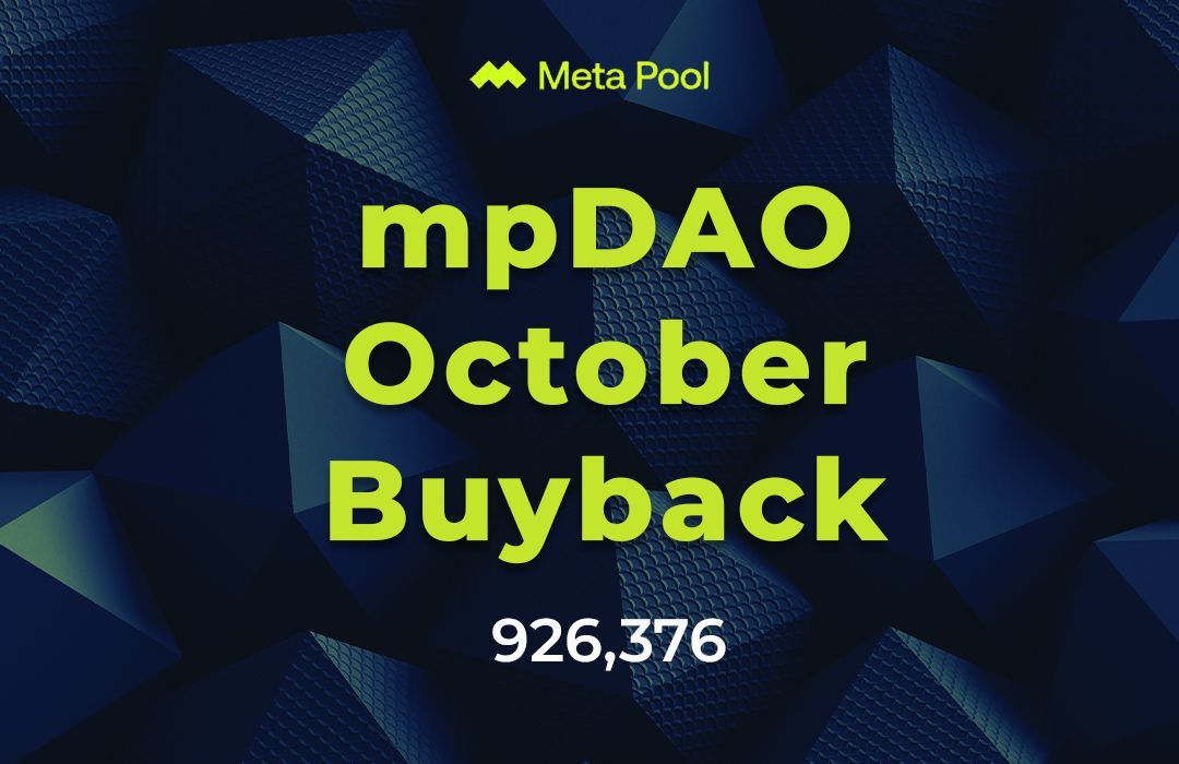 🗳️ Update Buyback Bulanan Oktober 2025

Meta Pool DAO berhasil melakukan pembelian kembali sebanyak 926.376 token $mpDAO selama bulan Oktober.

Sejak program mpIP-15 dimulai pada Maret 2025, total buyback sudah mencapai lebih dari 10 juta $mpDAO! 💪

<a href="/meta_pool/">Meta Pool</a>