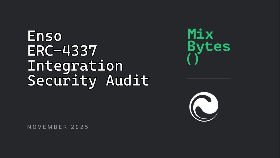 MixBytes's tweet image. 1/5 🔒 The security audit of @EnsoBuild’s ERC‑4337 wallet integration is now complete. We reviewed the account abstraction wallet and its batched execution flow.
No significant vulnerabilities were found.