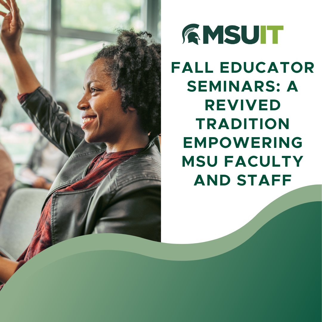 Every fall, as Michigan State University comes alive with the excitement of a new academic year, the Fall Educator Seminars reemerges. These seminars are a central platform for faculty and staff, fostering growth and collaboration. Visit tech.msu.edu to read more.