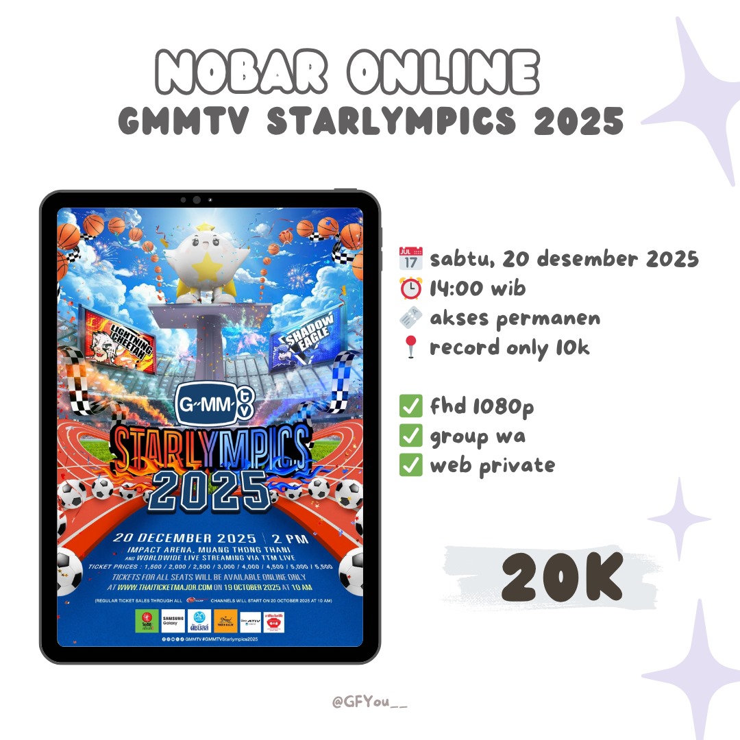 streamwithGFY's tweet image. OPEN NOBAR ONLINE LIVE GMMTV STARLYMPICS 2025 💫

💵 Rp 20K / $2 (Live + Record) 

📅 Sabtu, 20 Desember 2025
⏰ 14:00 WIB 

✅ FHD 1080P
✅ VOD/Recordi permanen
✅ Admin berpengalaman
🖥 2 Private Platform 

📄 Form: nobargfyouu.carrd.co