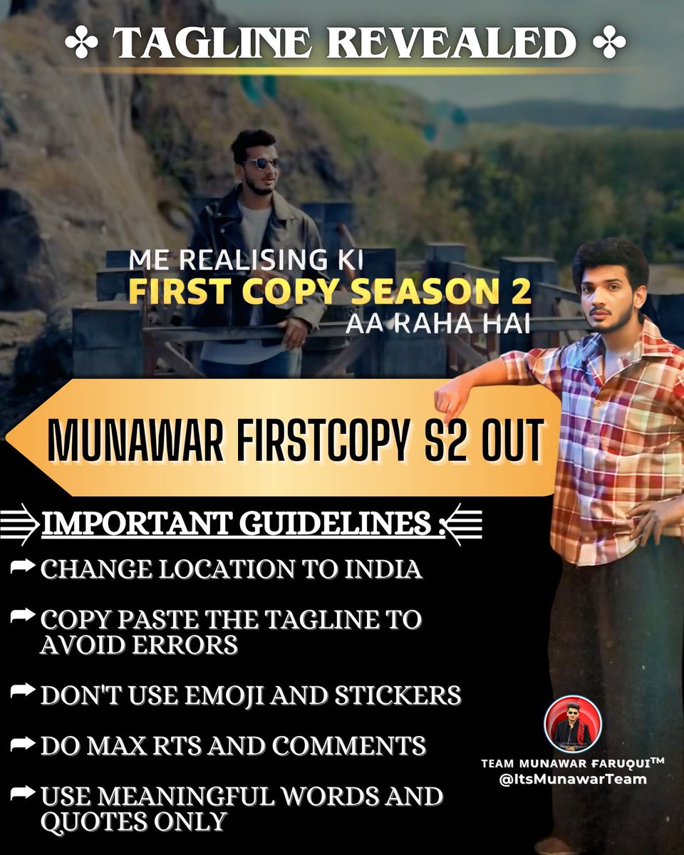 Husainsidd_55's tweet photo. ✤TAGLINE REVEALED✤

MUNAWAR FIRSTCOPY S2 OUT

IMPORTANT GUIDELINES:
●Change LOCATION to INDIA
●Copy paste the tagline to avoid errors
●Don’t use emoji and stickers
●Do max RTs and comments
●Use meaningful words and quotes only

#MunawarFaruqui #MKJW https://t.co/65IvIYjHf9
