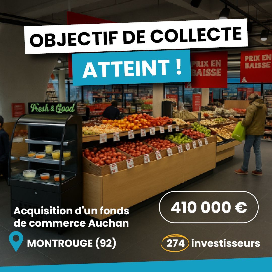 🎯 Objectif de collecte atteint ! 
Grâce à vous, le projet d’acquisition du fonds de commerce Auchan à Montrouge par la société A2D a atteint son objectif de 410 000 € !
Un grand merci aux 274 investisseurs qui ont permis à ce projet de voir le jour.

👉 lesentrepreteurs.com