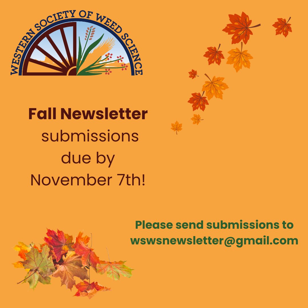 WSWeedSci's tweet image. Attention Officers &amp;amp; Committee Chairs - we need updates for the Fall 2025 Newsletter!

Please get submissions to Carl Libbey by THIS FRIDAY, Nov. 7th!

#wsws #invasiveplants #weedscience #weedscientists #weedmanagement