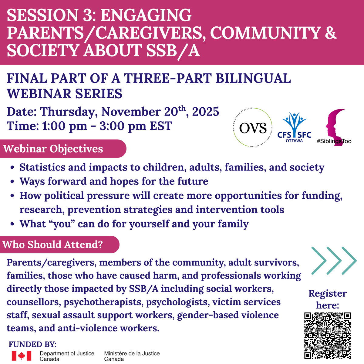 SAVE THE DATE! Ottawa Victim Services (OVS), @cfsottawa, and #SiblingsToo would like to announce our THIRD and FINAL webinar as part of our 3-part bilingual international webinar series on understanding and responding to SSB/A

Link to register: eventbrite.ca/e/session-3-en…