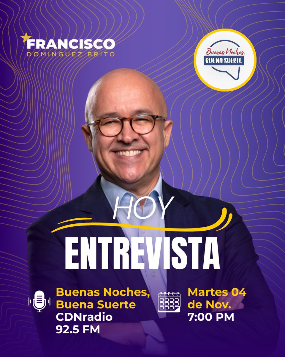 DominguezBrito's tweet image. Hoy, martes 4 de noviembre, estaré en Buenas Noches, Buena Suerte a las 7:00 p.m. por @CDNRadio. ¡Espero tu sintonía!

#FDB #ENTREVISTA  #Radio