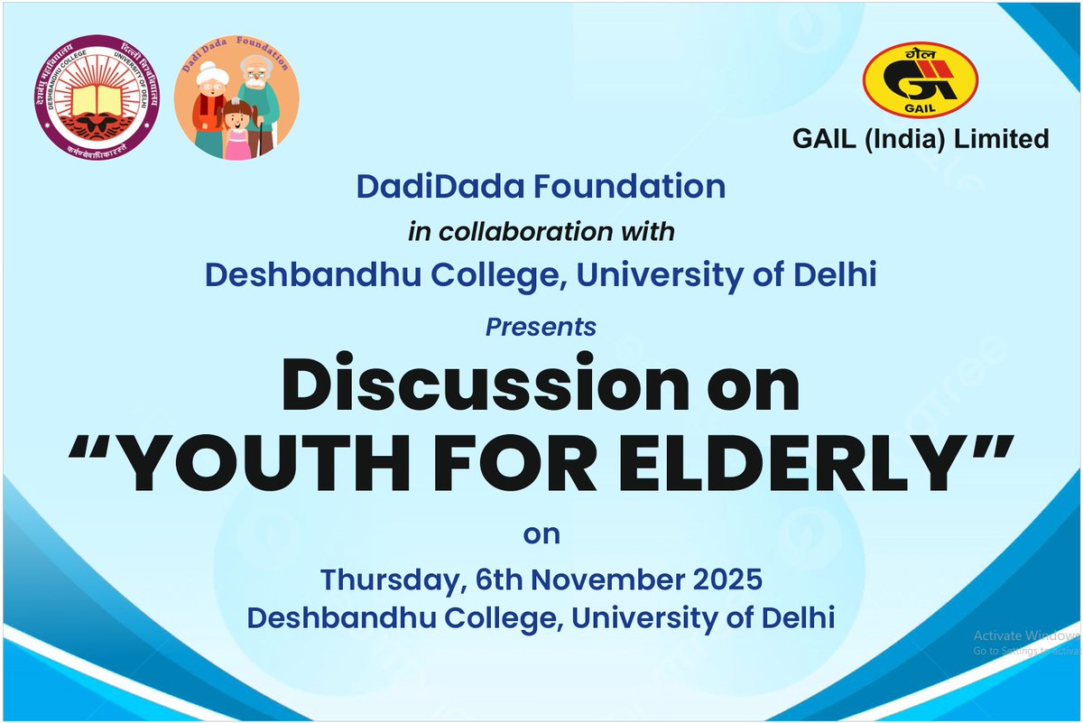 DadidadaF's tweet photo. Come one, come all! Join @DadidadaF in @DeshbandhuColl1, @UnivofDelhi for a discussion on 'Youth For Elderly' powered by @gailindia!  Eminent keynote by Mr. @anshuman1tiwari , Senior Journalist and Editor, The Bonus. Lots to learn and take away on elderly care in India! https://t.co/QdJGt3F5Rq