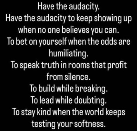 bravomms's tweet photo. Just try to have That  “audacity &amp; courage” then leave The rest For God☝️ https://t.co/tNVC9HhshQ