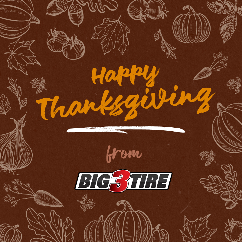 Good food, great company, and smooth rides home. Happy Thanksgiving from our family to yours!
#mrtire #big3tire #tire #tireshop