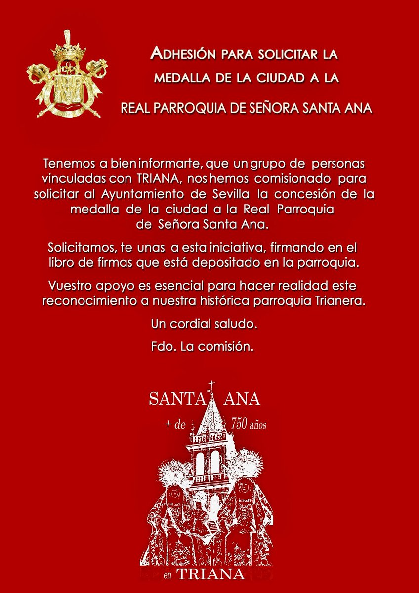 🟥Un grupo de trianeros con afinidad a la Parroquia de <a href="/SantaAnaTriana/">Real Parroquia de Señora Santa Ana</a> se están movilizando para solicitar la medalla de la ciudad al <a href="/Ayto_Sevilla/">Ayuntamiento de Sevilla</a>. Solicitan firmas.
