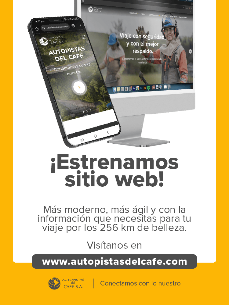 🚗💻 ¡Nos renovamos para ti!

En Autopistas del Café estrenamos nuevo sitio web, con una imagen más moderna, navegación ágil y contenidos organizados según tus intereses.

Explora nuestros 256 km de belleza desde una experiencia digital más clara y atractiva.

👉 Conócelo en