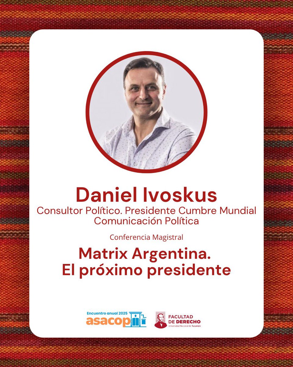 Ya se viene el Encuentro Anual de ASACOP 🇦🇷 en Tucumán 

Me invitaron a presentar la conferencia 👉🏻 "Matrix Argentina. El próximo presidente"

📆 Jueves 6 de noviembre en la sede de la Facultad de Derecho a las 19:00 🕖 

#ElNorteDeLaComPol <a href="/Asacop_arg/">asacop</a>