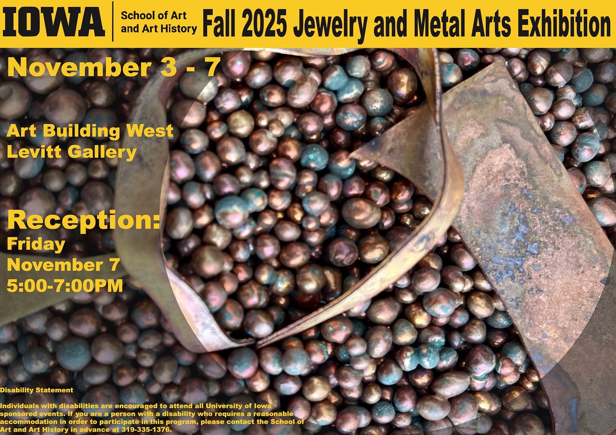 Fall 2025 Jewelry and Metal Arts Exhibition, on view this week in the Levitt Gallery, Art Building West. Reception: Friday, November 7, 5-7pm