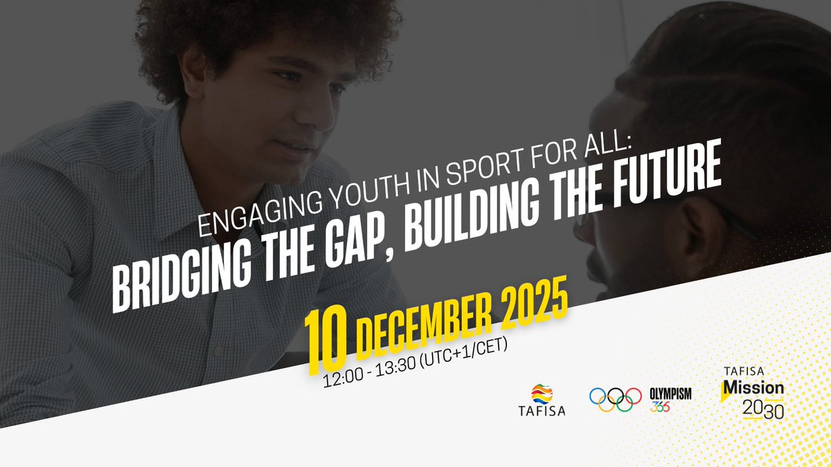 TafisaOffice's tweet photo. 📍Register today for our Webinar Today!

Join us for our upcoming webinar on “Engaging Youth in Sport for All: Bridging the Gap, Building the Future."

📅 10 December 2025
🕛 12:00 - 13:30 (UTC+1/CET)

Register now https://t.co/JGUdn6SH5X

#webinar #sportforall https://t.co/HUftWrj7Mv