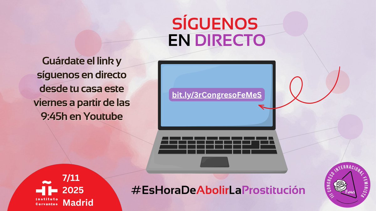✊ Es hora de exigir compromisos hacia la abolición de la prostitución
MAÑANA en el III Congreso Feminista de FeMeS, escucharemos a instituciones, partidos, sindicatos, opinión y medios
💻 Síguelo en streaming y participa: bit.ly/3rCongresoFeMeS 
#EsHoraDeAbolirLaProstitución