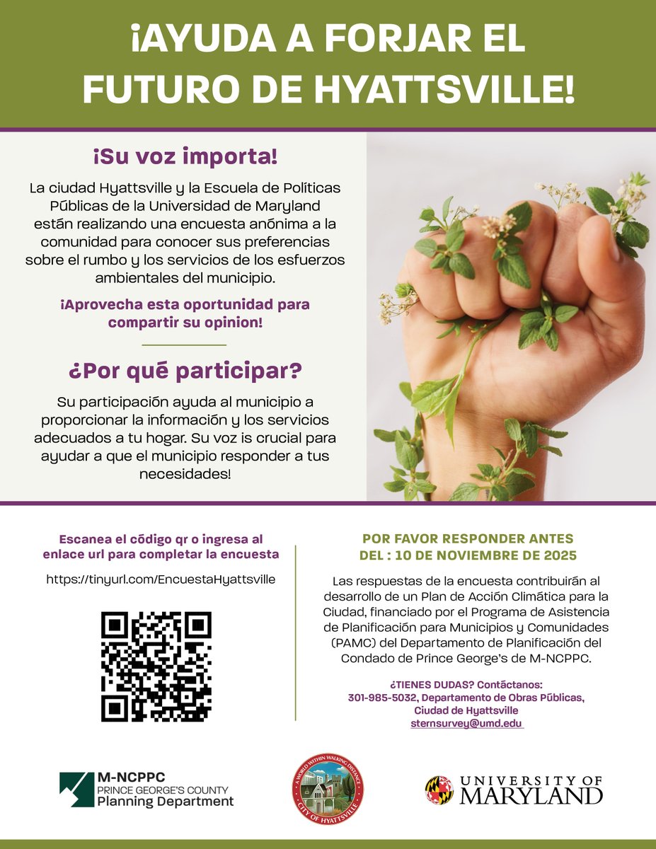 ¿Prefieres español? Encuesta aquí: tinyurl.com/EncuestaHyatts…
🌱 Help Shape Hyattsville’s Climate Plan + enter to win!
Take our quick survey to guide our environmental future.
🗓️ Deadline: Nov 10
🔗 tinyurl.com/SurveyHyattsvi…
📞 Questions? 301-985-5032 | sternsurvey@umd.edu