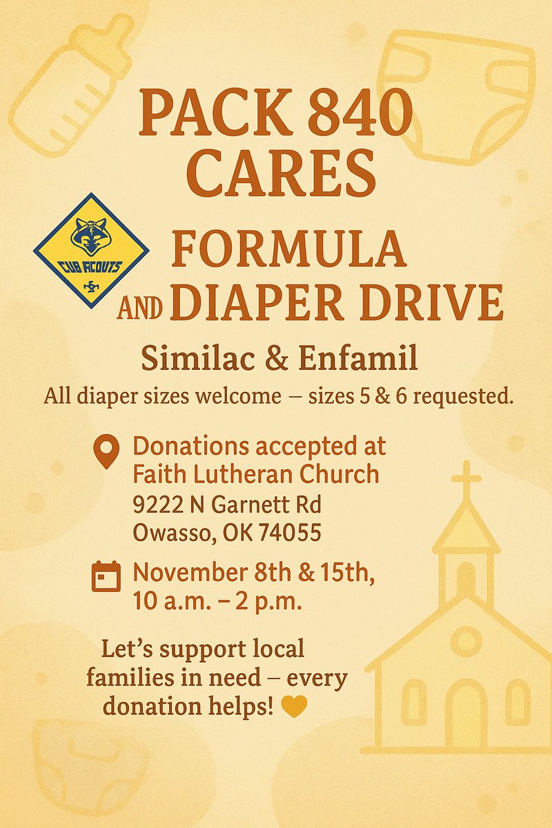 Cub Scout Pack 840 is collecting diapers and formula to help local families in need! 🍼💛
They’ll be set up at Faith Lutheran Church (9222 N Garnett, Owasso) on November 8th and 15th from 11am to 2pm.
Stop by and show your support! 💙 #communityhelpingcommunity #cubscouts