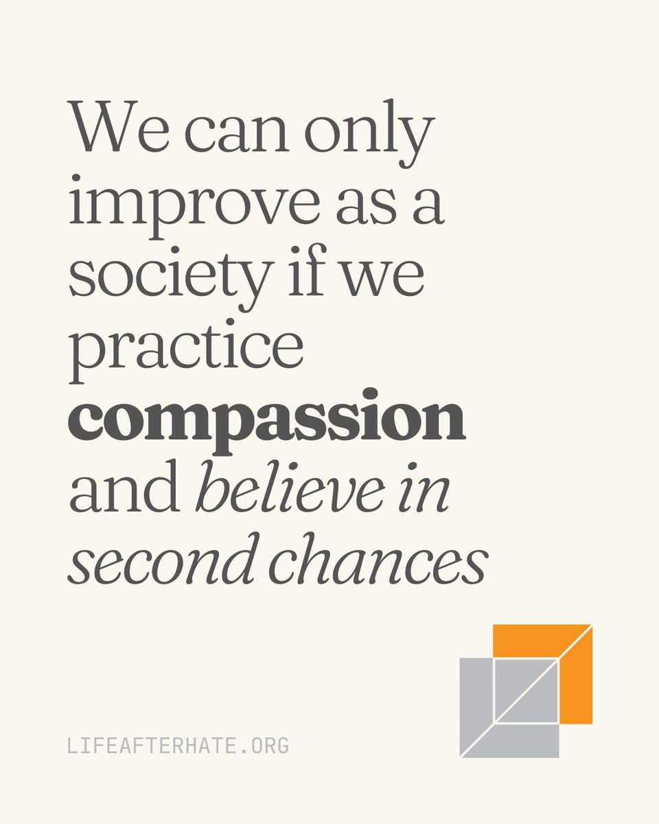 We can only improve as a society if we practice compassion &amp; believe in 2nd chances.

If you believe in a future where people can grow beyond their worst moments, join us in this work. Text ENDHATE2025 to 44-321 or visit lifeafterhate.org