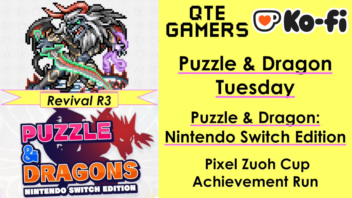 qtegamers's tweet image. On Ko-Fi ko-fi.com/qtegamers, this week&apos;s
@pad10th Puzzle &amp;amp; Dragons: Nintendo Switch Edition - Pixel Zuoh Cup Revival R3 Achievement Run gameplay video is up for subscribers. Feel Free to donate there, too! #Kofi #パズドラ #パズドラSwitch #Switch #ドット・ズオー杯開催