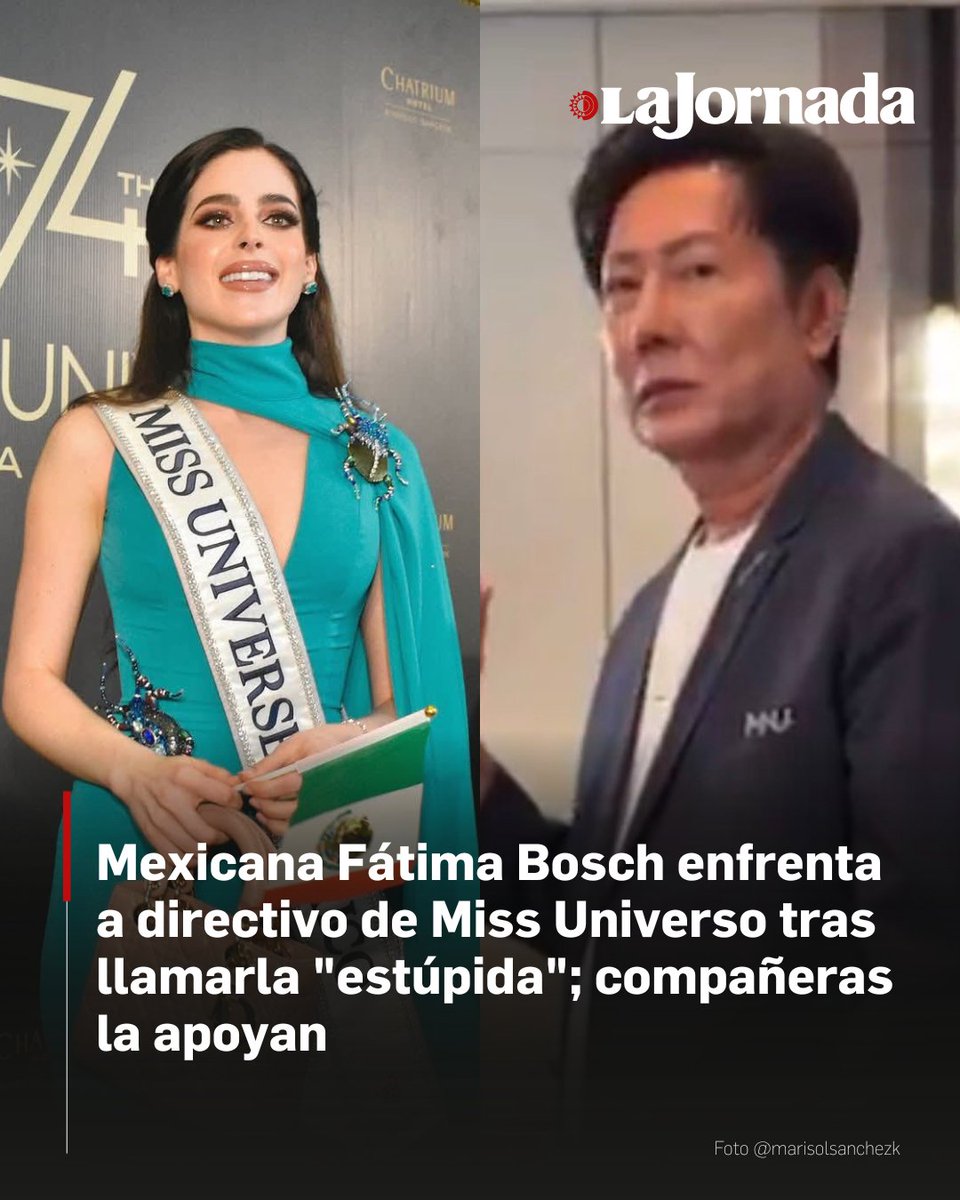 lajornadaonline's tweet image. 👑 Fátima Bosch, representante de México en Miss Universo 2025, abandonó una reunión con el Sr. Nawat Itsaragrisil (Vicepresidente regional del concurso) tras denunciar que fue insultada y faltada al respeto.

La concursante afirmó que Nawat la llamó &quot;estúpida&quot; y le gritó…
