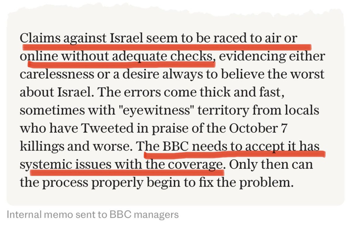 IsraelMFA's tweet image. Another example of a media outlet serving as a promoter of Hamas fake news:

Internal @BBC memo:
“Claims against Israel seem to be raced to air or online without adequate checks…”
“The BBC needs to accept it has systemic issues with the coverage.”
“It is hard to conclude…