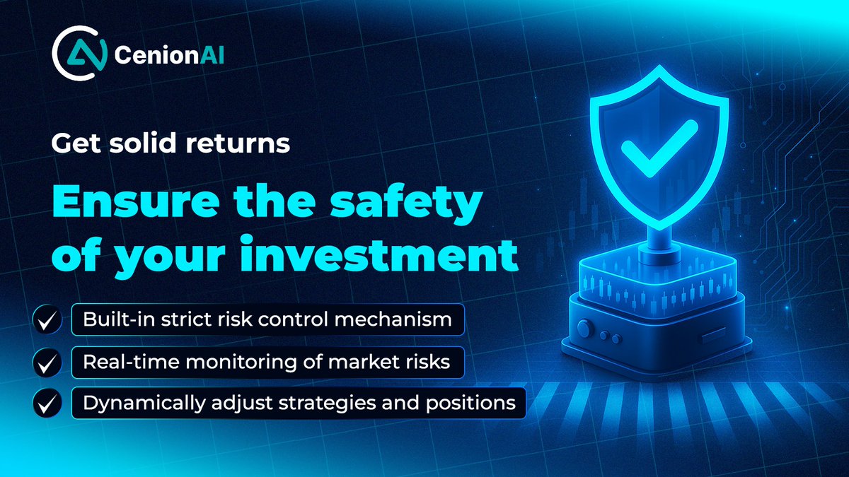 CenionAI's tweet photo. ✅ Tired of risky trading? Let AI protect your capital.
CenionAI ensures smart, stable, and risk-controlled returns — 24/7.
· Built-in risk control system
· Real-time market monitoring
· Automatic strategy adjustment

Your profits stay safe. Your funds stay in your hands.
Start here → https://t.co/j2PnYWA2YE

#AITrading #QuantTrading #FinTech #PassiveIncome
#CryptoInvesting #AutomatedTrading #RiskManagement
#InvestSmart #Web3Finance #CenionAI