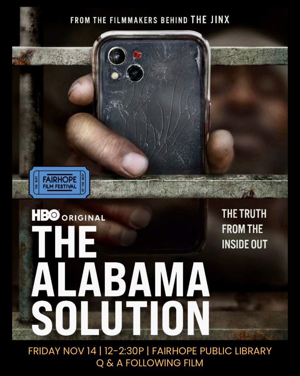 🎥 THE ALABAMA SOLUTION
Fri, Nov 14 | 12–2:30 PM

📍 Fairhope Public Library
🎤 Q&amp;A follows | 117 mins | Documentary

Inside one of the nation’s deadliest prison systems, incarcerated men defy the odds to expose a cover-up.

🌐 fairhopefilmfestival.org 🎟️

#FairhopeFilmFest