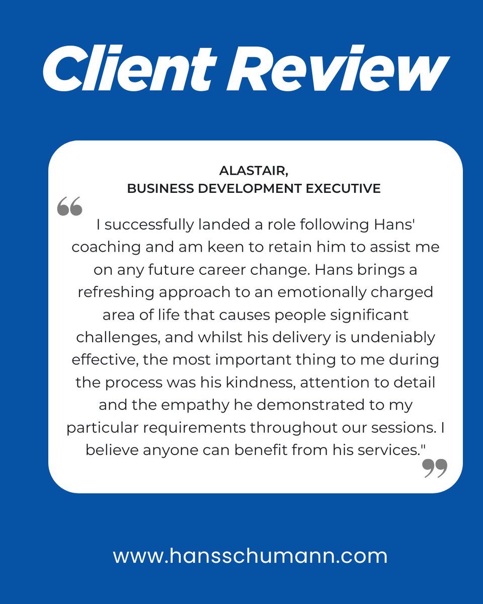 Latest client review.

hansschumann.com

hashtag#career
hashtag#careerchange
hashtag#careerdevelopment
hashtag#careercoachlondon