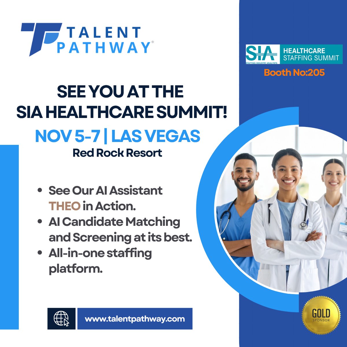 TalentPathwayUS's tweet image. 𝐒𝐞𝐞 𝐘𝐨𝐮 𝐚𝐭 𝐭𝐡𝐞 𝐒𝐈𝐀 𝐇𝐞𝐚𝐥𝐭𝐡𝐜𝐚𝐫𝐞 𝐒𝐮𝐦𝐦𝐢𝐭!
Connect with industry leaders and innovators at the Staffing Industry Analysts Healthcare Summit!
Stop by Booth #205 to see 𝐓𝐡𝐞𝐨, our AI-powered assistant, in action!