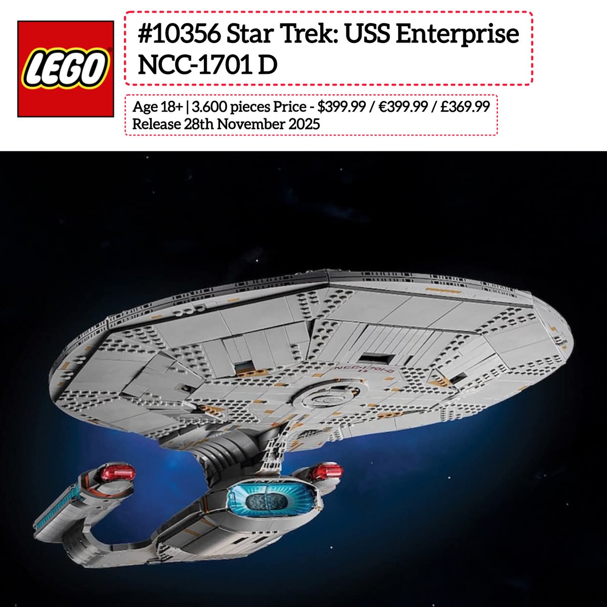 lgmbricks's tweet photo. #Lego Leak - #10356 #Star #Trek: USS #Enterprise NCC-1701 D
#40768 Type-15 #Shuttlepod GWP

Age 18+ | 3.600 pieces
Price - $399.99 / €399.99 / £369.99
Release 28th November 2025 https://t.co/zetsQbBmYh