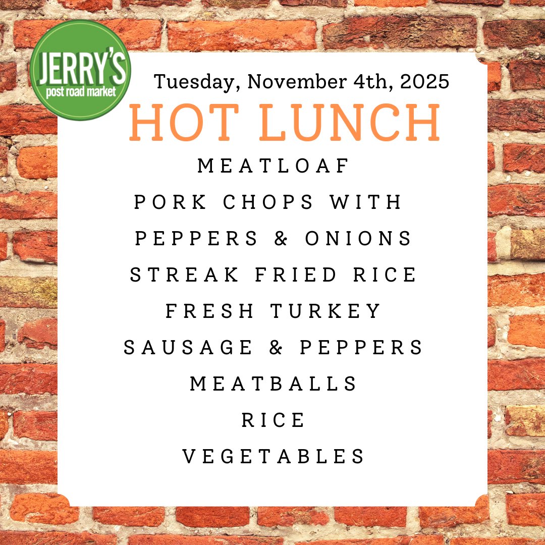 JerrysPRM's tweet photo. Tuesday, November 4th, 2025. Hot Lunch: Meatloaf, Pork Chops with Peppers and Onions, Steak Fried Rice, Fresh Turkey, Meatballs, Sausage and Peppers, Rice, and Vegetables. https://t.co/qFVXtM15KJ