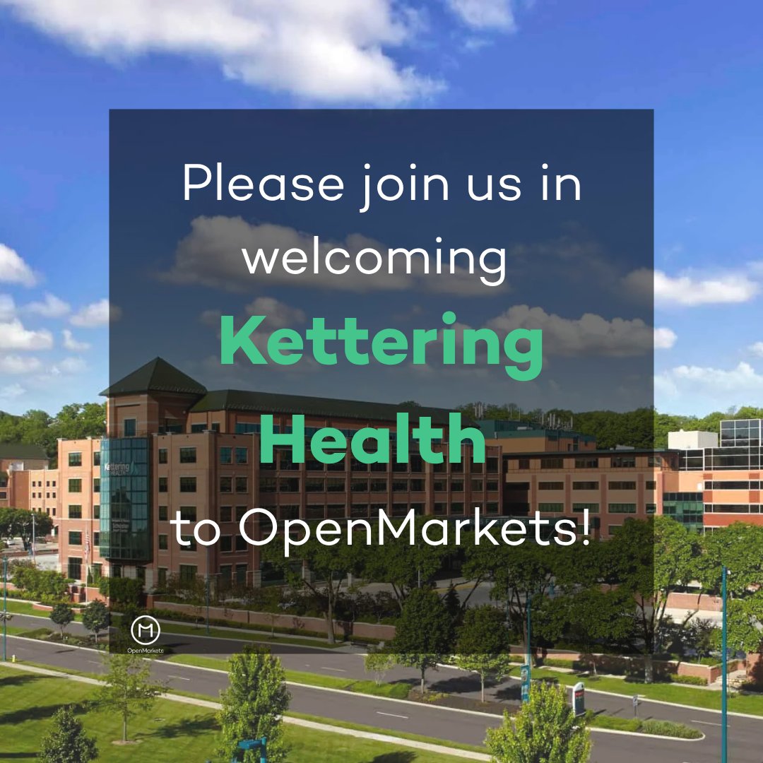 _OpenMarkets's tweet photo. Kettering Health joins OpenMarkets. Together, we’ll advance smarter healthcare purchasing and strengthen collaboration across the system.

#healthcareIT #procurement @OpenMarkets https://t.co/ORfNss9MRu