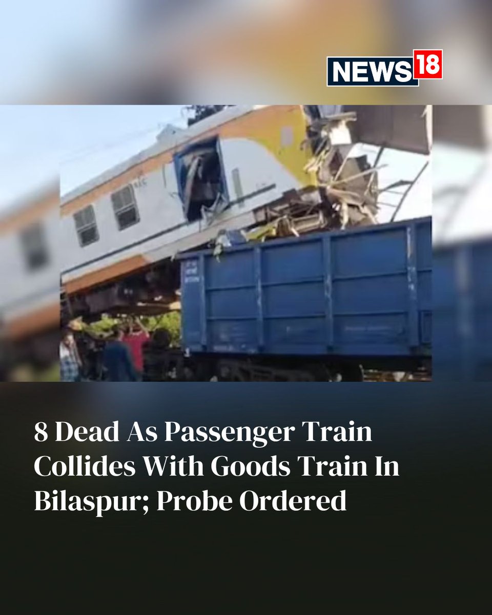 CNNnews18's tweet photo. At least eight people were killed after a passenger train (68733) and a goods train collided head-on near Lalkhadan in Chhattisgarh’s Bilaspur district on Tuesday.
#Bilaspur #Chhatisgarh #TranAccident #TrainCollission
https://t.co/SzlexXeJJ2 https://t.co/hgqVzeVbjQ