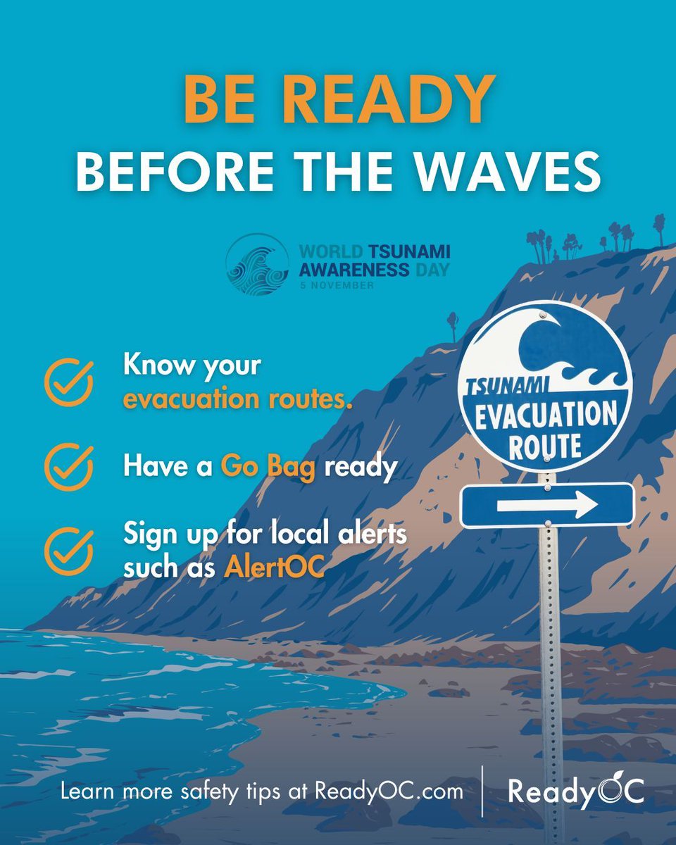 Tomorrow, November 5th, is World Tsunami Awareness Day, a reminder that preparedness starts long before the waves arrive. Even in Orange County, coastal areas can be affected by tsunamis or large storm surges.

💡 Know your evacuation routes
📱 Sign up for local alerts through