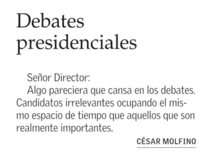 Sobre debates presidenciales, brevísima, en El Mercurio de hoy.