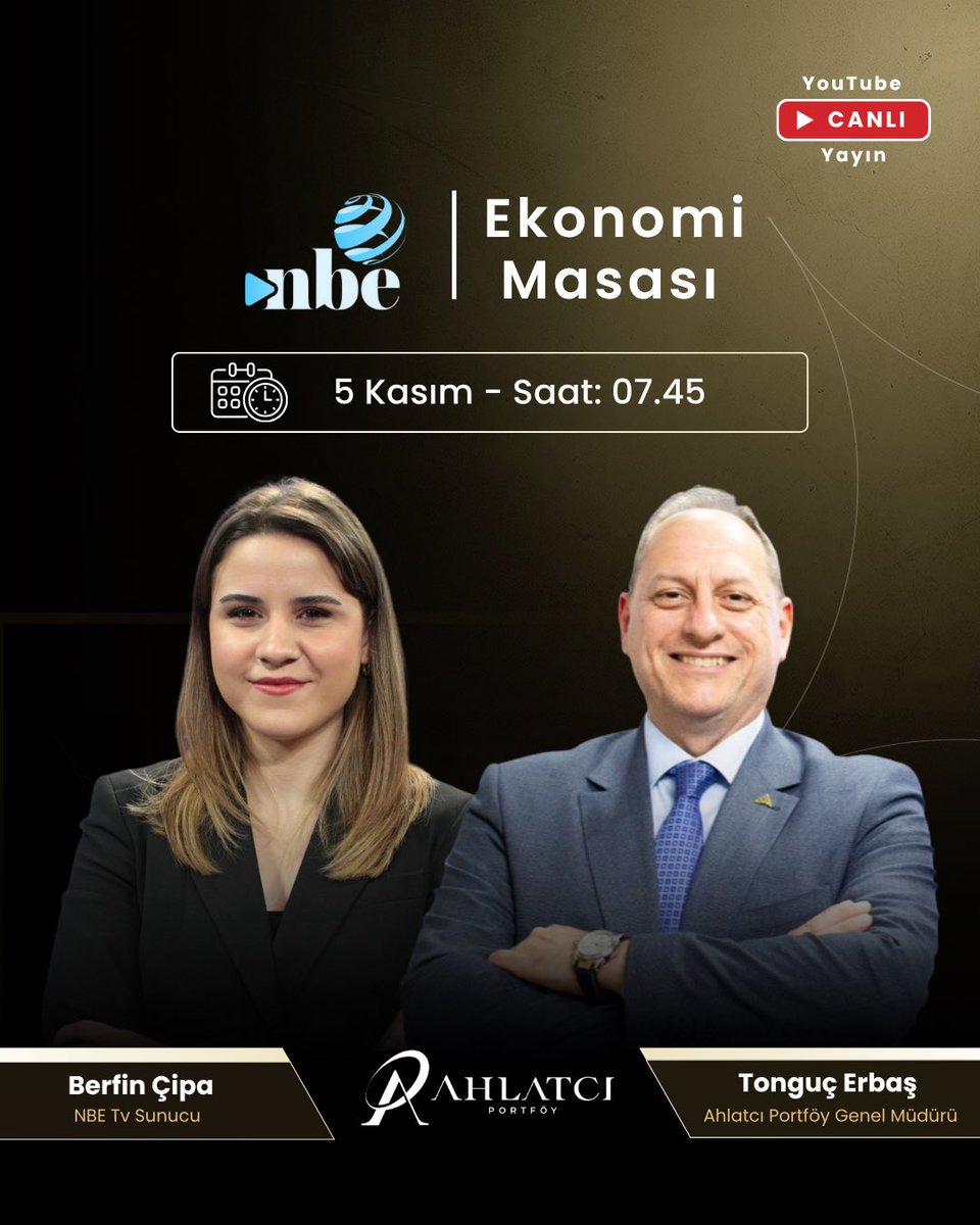Ahlatcı Portföy Genel Müdürü Tonguç Erbaş, 5 Kasım saat 07.45’te, NBE TV YouTube kanalında Berfin Çipa'nın sunduğu “Ekonomi Masası” programına canlı yayın konuğu olarak katılacak.

<a href="/Tongucerbas/">Tonguç Erbaş📚🎯🏆</a> <a href="/NBE_TV/">Nasıl Bir Ekonomi TV</a> <a href="/berfincipa/">Berfin Nilgün Çipa</a>

#AhlatcıPortföy