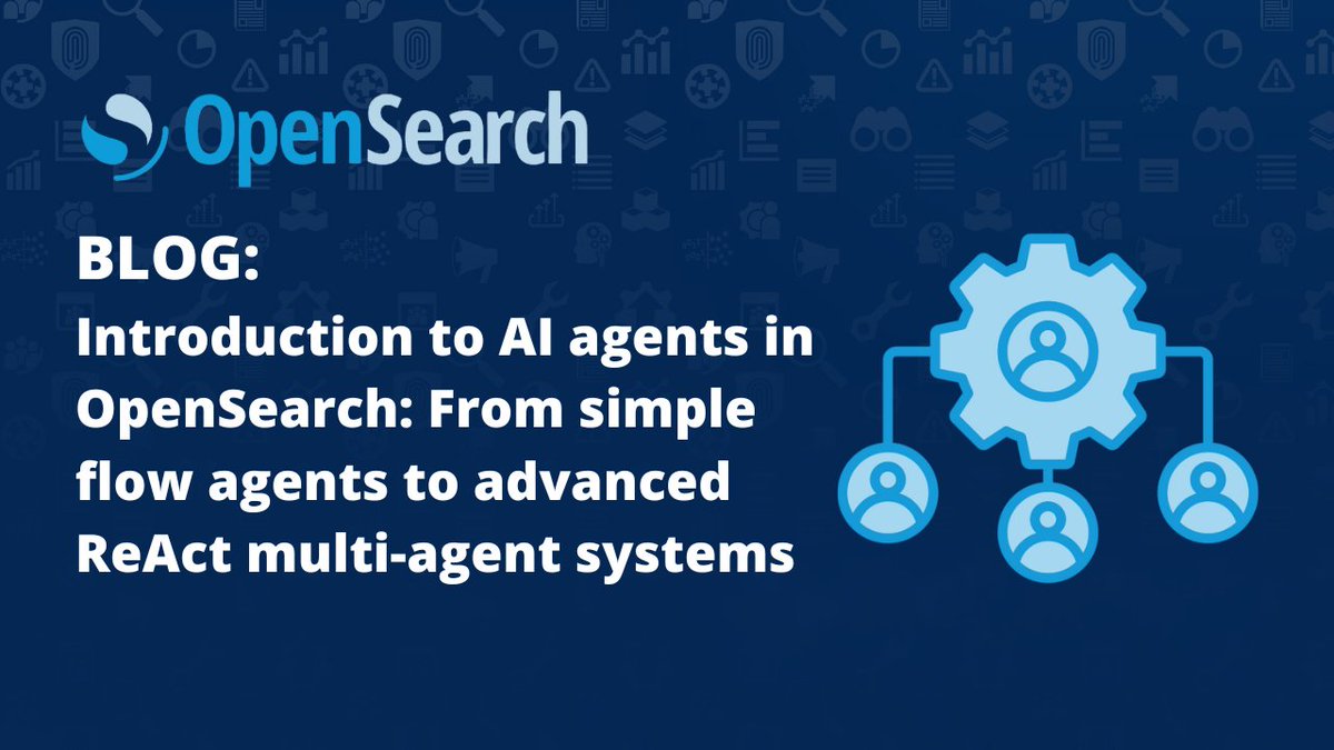 OpenSearchProj's tweet image. AI agents are getting smarter in OpenSearch. Learn how they’re moving from simple flow agents to advanced ReAct systems that can understand context and drive smarter workflows.

Check out the latest blog from #OpenSearchAmbassador hubs.la/Q03RD6GL0 and…