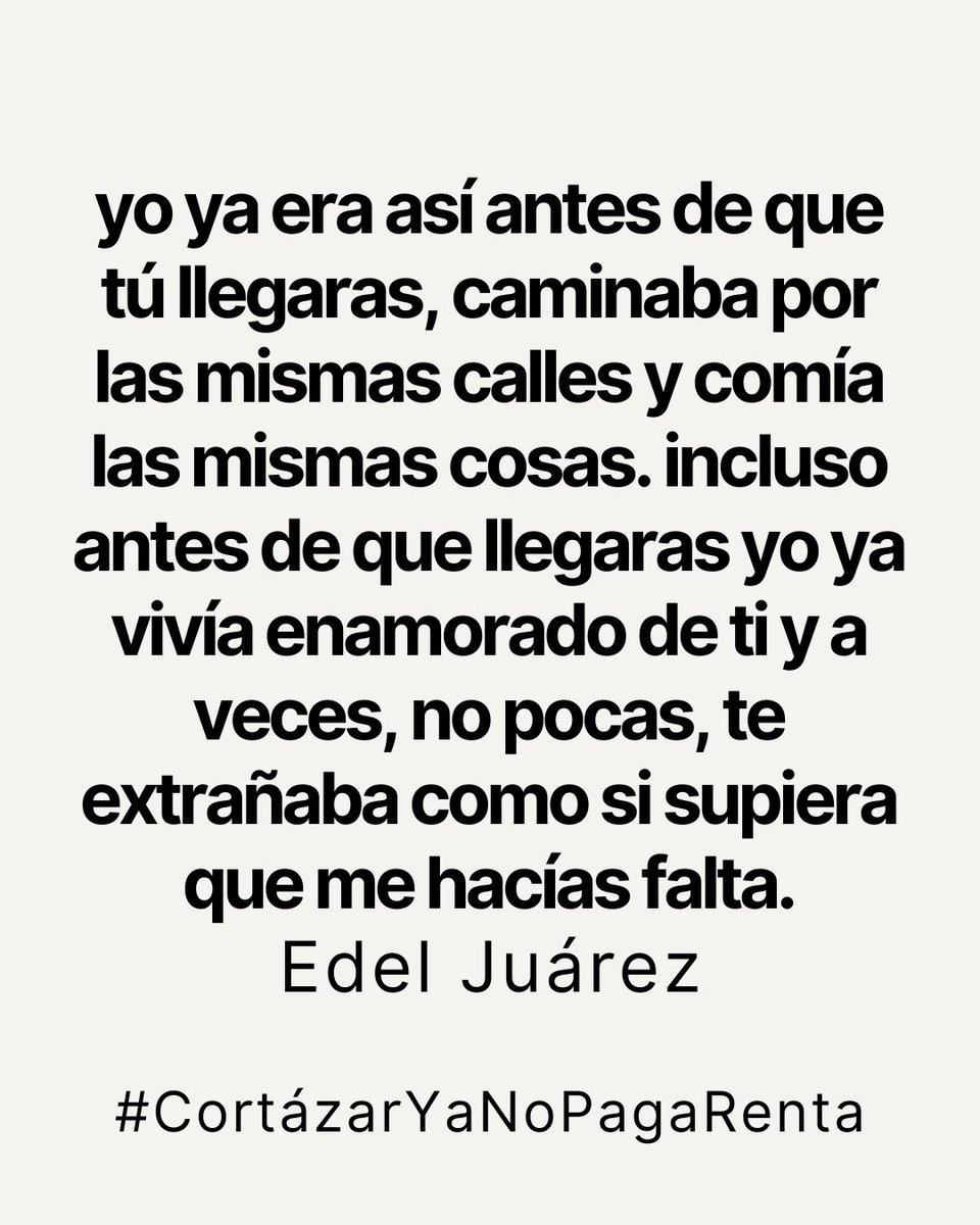 edeljuarez's tweet photo. Llevo años peleando contra este error viral, siempre bromeo en los conciertos sobre hacer el hashtag #CortázarYaNoPagaRenta como una manera de concientizar sobre el daño que provoca no reconocer a los autores reales. 😬

#edeljuárez https://t.co/rsC2SJpcag