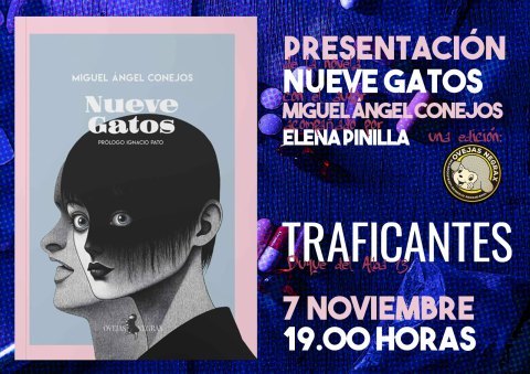 #Actividad
Presentación del libro Nueve Gatos <a href="/OvejasNegrax/">Ovejas Negrax / Editorial/ Website Radio</a> 
Con su autor, Miguel Ángel Conejos <a href="/maconejos/">Miguel Ángel Conejos</a> 
Viernes 7NOV 19hs Duque de Alba 13

Puro antifascismo, odio de clase y unas ganas increíbles de construir algo nuevo y brillante.

acortar.link/XqPZXV