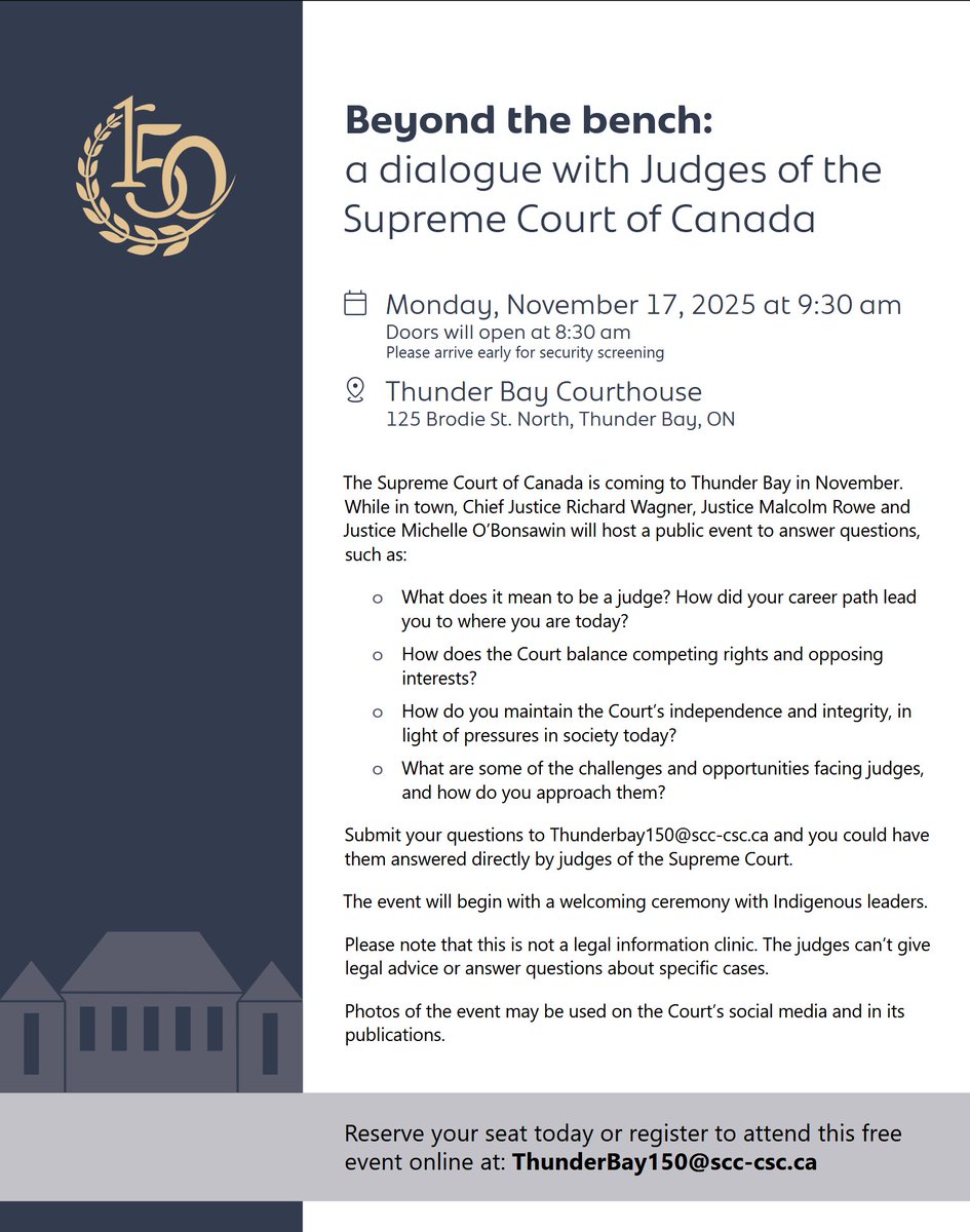 LawScribes's tweet image. Supreme Court Canada Chief Justice Richard Wagner, along with Justices Malcolm Rowe and Michelle O’Bonsawin will visit #ThunderBay Nov 17, 18. Will visit Bora Laskin #lawschool and Kinna-aweya [#Indigenous] Legal Clinic. Plus public events. #SCC #onlaw