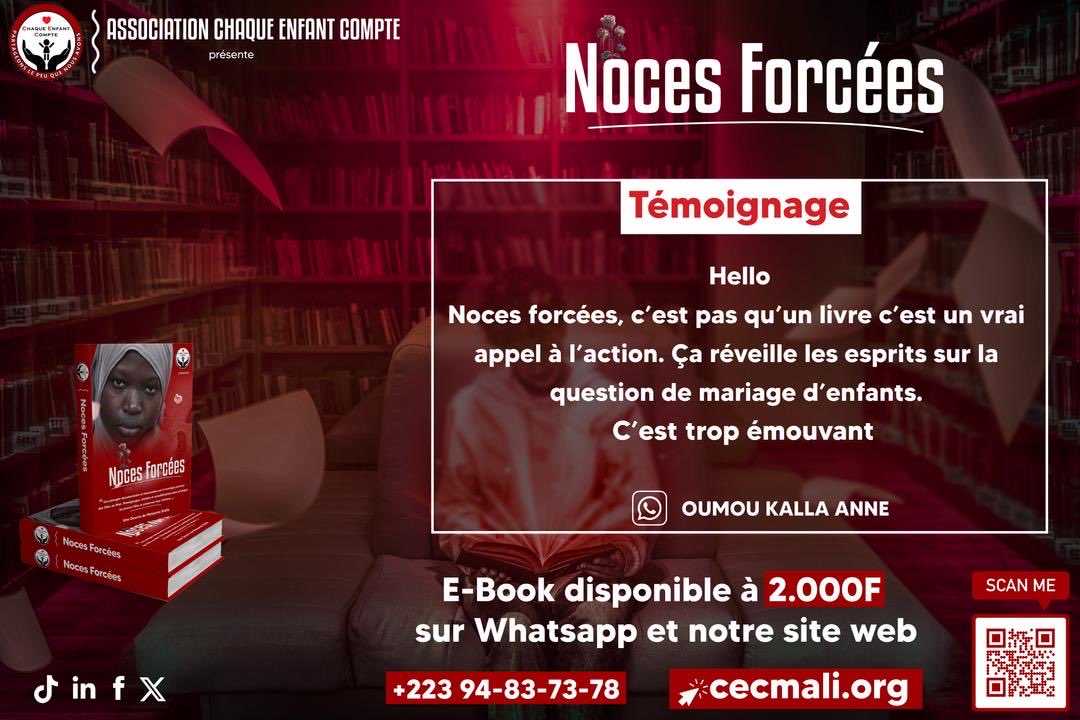Noces Forcées », ce n’est pas qu’un livre, c’est un cri du cœur. 💔

Il touche, révolte et ouvre les yeux sur le mariage d’enfants.

Lis-le. Partage-le. Agis.

E-book disponible à 2.000F au +223 94 83 73 78 

#NocesForcées #chaqueenfantcompte