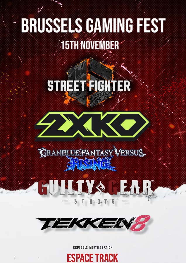 🎮 Brussels Gaming Fest #7 – Road to Mindset
🗓️ November 15 | 📍 Espace Track, Brussels
🕐 13:00 - 21:00
 GGST • 2XKO • SF6 – Road to Mindset (🎟️ Entry for the winner!)
TEKKEN 8 • GBVS Rising 
Register now 👉 start.gg/tournament/bru…